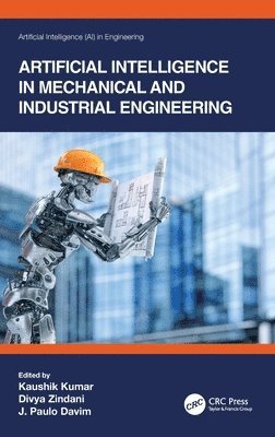 Artificial Intelligence in Mechanical and Industrial Engineering 1