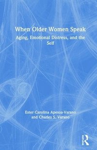 bokomslag When Older Women Speak