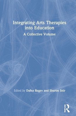 Integrating Arts Therapies into Education 1