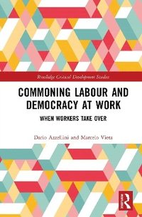 bokomslag Commoning Labour and Democracy at Work