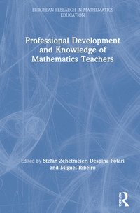 bokomslag Professional Development and Knowledge of Mathematics Teachers