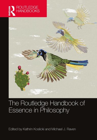 bokomslag Routledge Handbook of Essence in Philosophy