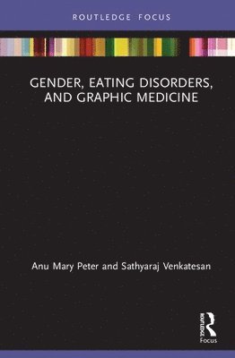 Gender, Eating Disorders, and Graphic Medicine 1