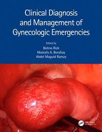 bokomslag Clinical Diagnosis and Management of Gynecologic Emergencies
