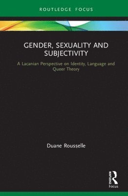 Gender, Sexuality and Subjectivity 1