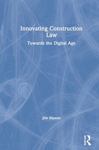 bokomslag Innovating Construction Law