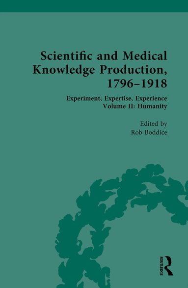Rob Boddice - Scientific and Medical Knowledge Production, 1796-1918, Inbunden