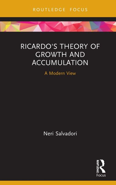 bokomslag Ricardo's Theory of Growth and Accumulation