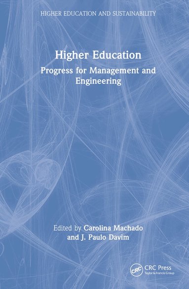 Carolina Machado, J. Paulo Davim - Higher Education, Inbunden