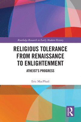 Religious Tolerance from Renaissance to Enlightenment 1