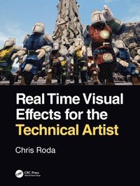 bokomslag Real Time Visual Effects for the Technical Artist