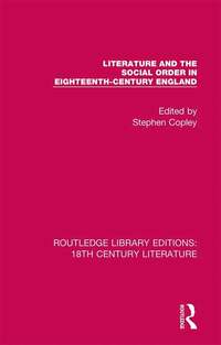 bokomslag Literature and the Social Order in Eighteenth-Century England