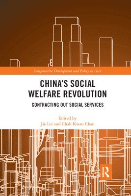 bokomslag China's Social Welfare Revolution