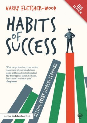 bokomslag Habits of Success: Getting Every Student Learning