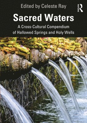 Celeste Ray - Sacred Waters, Häftad