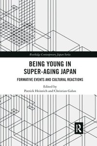 bokomslag Being Young in Super-Aging Japan