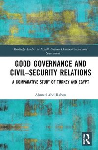 bokomslag Good Governance and CivilSecurity Relations