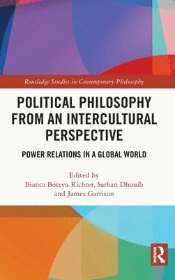 Political Philosophy from an Intercultural Perspective 1
