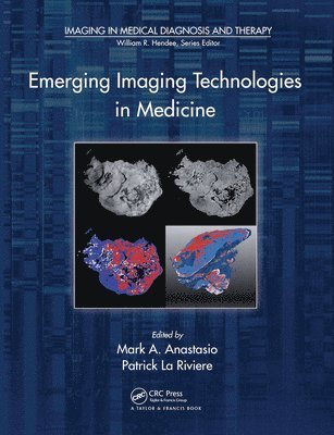 Emerging Imaging Technologies in Medicine 1