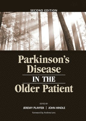 Parkinson's Disease in the Older Patient 1