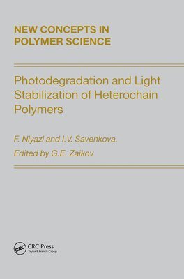 bokomslag Photodegradation and Light Stabilization of Heterochain Polymers
