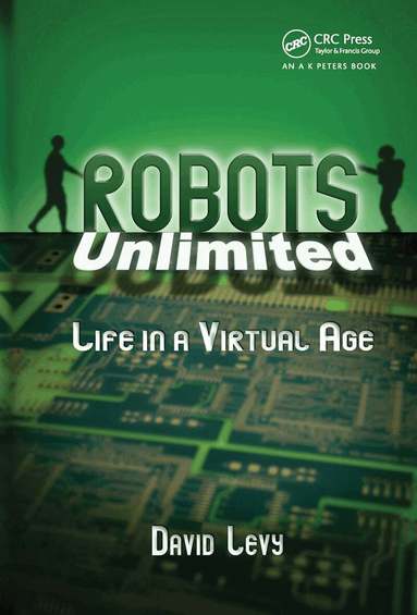 David Levy - Robots Unlimited, Häftad