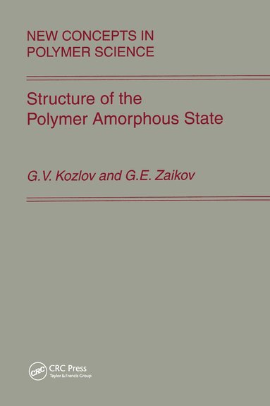 bokomslag Structure of the Polymer Amorphous State