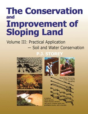 Conservation and Improvement of Sloping Lands, Volume 3 1