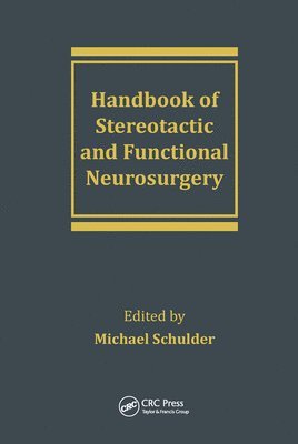 Handbook of Stereotactic and Functional Neurosurgery 1