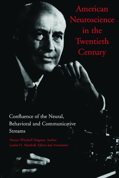 bokomslag American Neuroscience in the Twentieth Century