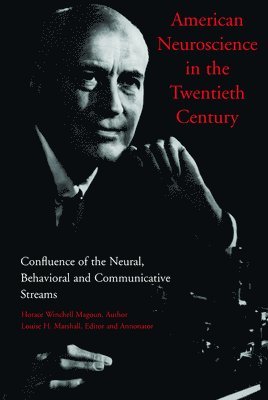 American Neuroscience in the Twentieth Century 1