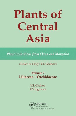 Plants of Central Asia - Plant Collection from China and Mongolia, Vol. 7 1