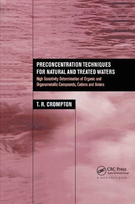 Preconcentration Techniques for Natural and Treated Waters 1