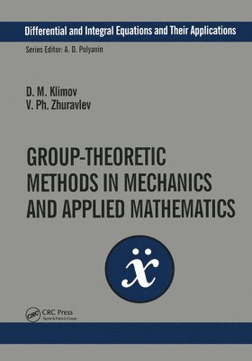 Group-Theoretic Methods in Mechanics and Applied Mathematics 1