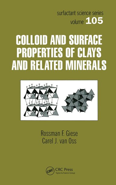 bokomslag Colloid And Surface Properties Of Clays And Related Minerals