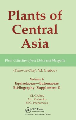 Plants of Central Asia - Plant Collection from China and Mongolia, Vol. 6 1