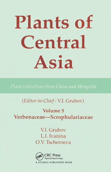 bokomslag Plants of Central Asia - Plant Collection from China and Mongolia, Vol. 5