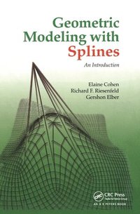 bokomslag Geometric Modeling with Splines