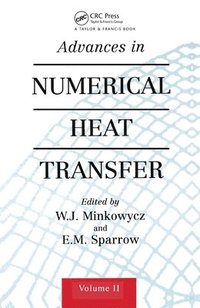 bokomslag Advances in Numerical Heat Transfer, Volume 2