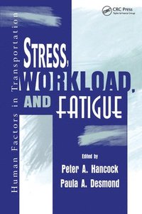 bokomslag Stress, Workload, and Fatigue
