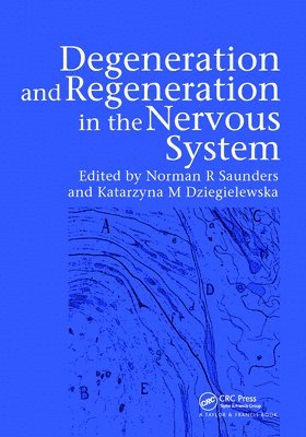 Degeneration and Regeneration in the Nervous System 1