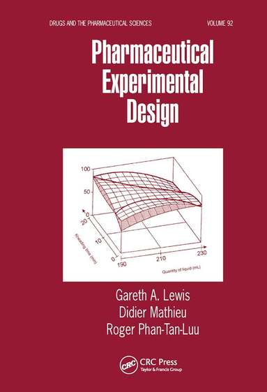 Gareth A. Lewis, Didier Mathieu, Roger Phan-Tan-Luu - Pharmaceutical Experimental Design, Häftad
