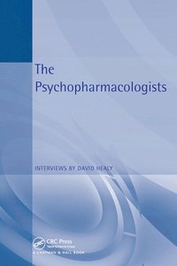bokomslag The Psychopharmacologists