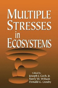 bokomslag Multiple Stresses in Ecosystems
