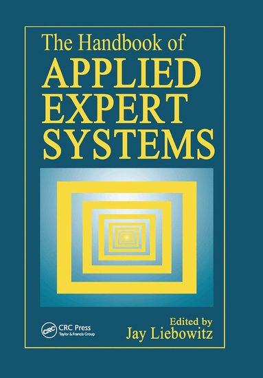 Jay Liebowitz - Handbook of Applied Expert Systems, Häftad