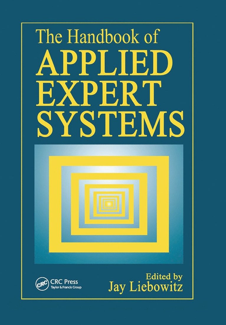 The Handbook of Applied Expert Systems 1