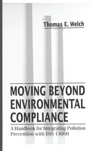 bokomslag Moving Beyond Environmental Compliance