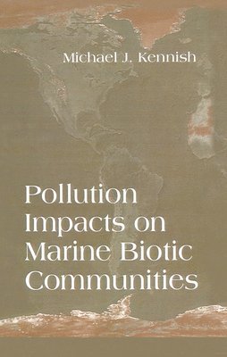 bokomslag Pollution Impacts on Marine Biotic Communities