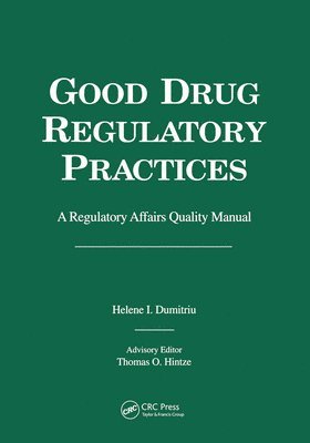 Good Drug Regulatory Practices 1