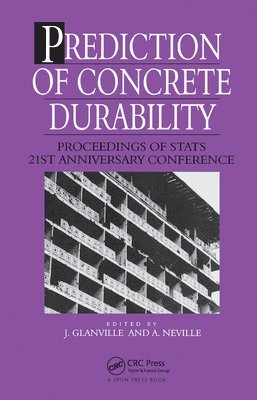 J. Glanville, A. Neville - Prediction of Concrete Durability, Häftad